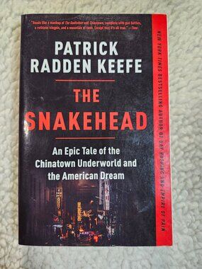 Patrick Radden Keefe The Snakehead Paperback Trade Anchor Books True Crime 2009